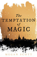 Empyreal Trilogy #01: The Temptation of Magic - MPHOnline.com