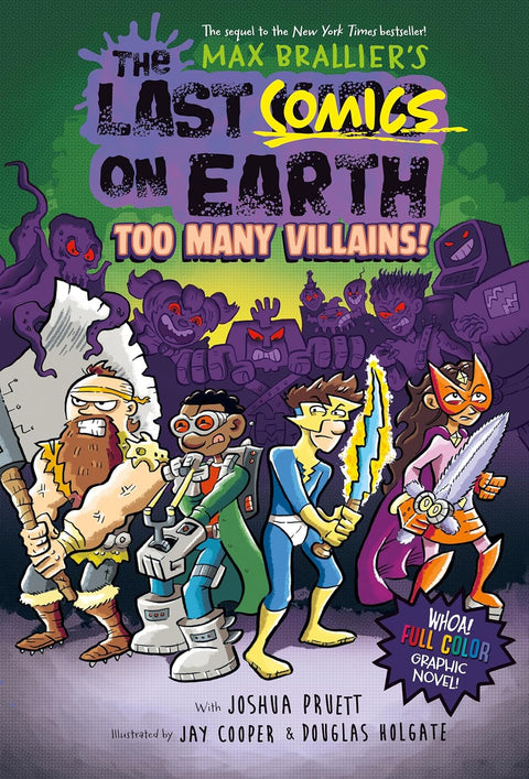 Last Comics on Earth #02: Too Many Villains (Last Kids on Earth Graphic Novel) (PB UK)