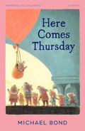 HarperCollins Children's Classics: Here Comes Thursday - MPHOnline.com