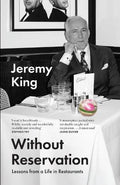 Without Reservation: Lessons from a Life in Restaurants - MPHOnline.com