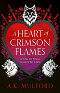 The Golden Court #03: A Heart of Crimson Flames - MPHOnline.com