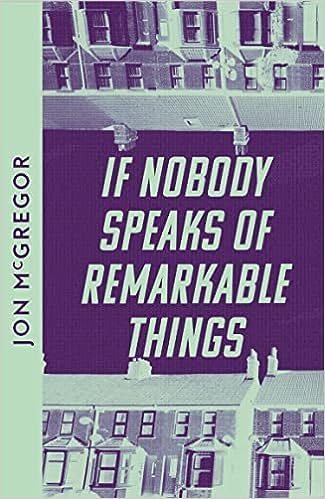 If Nobody Speaks of Remarkable Things (Collins Modern Classics Edition) - MPHOnline.com