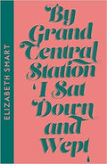 By Grand Central Station I Sat down and Wept (Collins Modern Classics Edition) - MPHOnline.com