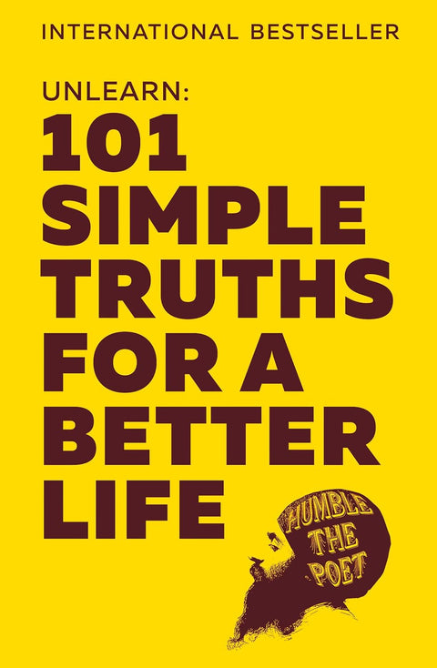 Unlearn: 101 Simple Truths for a Better Life - MPHOnline.com