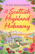 Scottish Escapes #07: A Scottish Highland Hideaway - MPHOnline.com