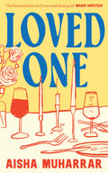 In the wake of a musician's death, two women who knew him must reconcile their conflicting versions and memories of him and what he meant to each of them… and what they now mean to each other. LOVED ONE by Aisha Muharrar, now at MPHOnline.com.