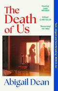 When Isabel tells Edward she loves him, it feels like the bravest thing she’s ever done. But years later, a stranger walks into their home and tears their world apart. THE DEATH OF US by Abigail Dean is where their story really begins. Now at MPHOnline.com.