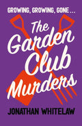 The Garden Club Murders - MPHOnline.com