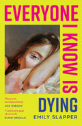 Everyone I Know is Dying - MPHOnline.com