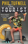 The Tourist: What Goes On Tour Has Always Stayed On Tour... Until Now! - MPHOnline.com