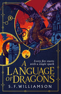 An epic, sweeping fantasy with an incredible Dark Academia setting, a clandestine, slow-burn enemies-to-lovers romance, and an unputdownable story, filled with twists and turns, betrayals and secret identities, A LANGUAGE OF DRAGONS is the unmissable debut of 2025 from S.F. Williamson. Now swooping in to MPHOnline.com.