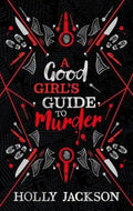 A Good Girl's Guide to Murder (Special Edition) - MPHOnline.com