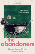 The Abandoners: Of Mothers and Monsters - MPHOnline.com