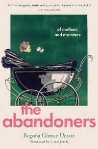 The Abandoners: Of Mothers and Monsters - MPHOnline.com