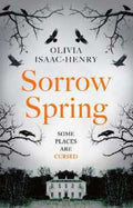 Sorrow Spring - MPHOnline.com