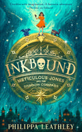 The next extraordinary magical adventure about family, fate and finding the courage to be truly yourself. INKBOUND: METICULOUS JONES AND THE SHADOW COMPASS, the second book in the Inkbound series, now at MPHOnline.com.