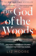 Two children from the same family, lost to a wilderness. A tragedy, or a crime? THE GOD OF THE WOODS by Liz Moore, now at MPHOnline.com.
