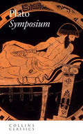 The Symposium (Collins Classics) - MPHOnline.com