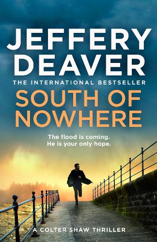 South of Nowhere (Colter Shaw Thriller)