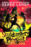Skulduggery Pleasant #05: Mortal Coil - MPHOnline.com