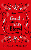 Good Girl, Bad Blood Collector's Edition - A Good Girl’s Guide to Murder Book 2 - MPHOnline.com