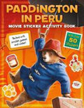 Paddington in Peru Movie Sticker Activity Book - MPHOnline.com