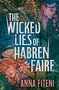 The Wicked Lies of Habren Faire - MPHOnline.com