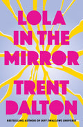 Lola in the Mirror - MPHOnline.com