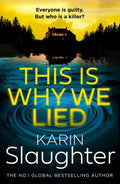 This is Why We Lied (Will Trent Series) - MPHOnline.com