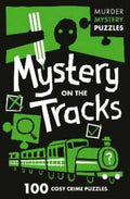 Collins Murder Mystery Puzzles - Mystery on the Tracks - MPHOnline.com