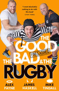 The Good, the Bad and the Rugby Unleashed - MPHOnline.com