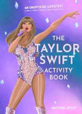 The Taylor Swift Activity Book - MPHOnline.com