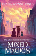 The Chrestomanci Series #05: Mixed Magics - MPHOnline.com