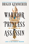 Fates collide and passions ignite in New York Times bestselling author Brigid Kemmerer’s adult fantasy debut about three characters torn between chasing, betraying, and craving each other. WARRIOR PRINCESS ASSASSIN, now at MPHOnline.com.