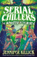 Serial Chillers #02: The Monster in the Mines - MPHOnline.com