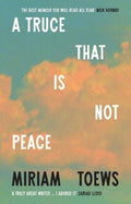 A Truce That Is Not Peace - MPHOnline.com