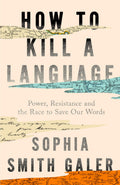 How to Kill a Language - MPHOnline.com