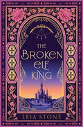 The Kings of Avalier #02: The Broken Elf King (Special Edition) - MPHOnline.com