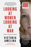 Looking at Women, Looking at War - MPHOnline.com