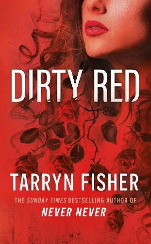 Love Me with Lies #02: Dirty Red