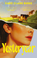 A social media tradwife wakes up to a horrible reality that she decides to escape from. Just what happened to her? Find out in Caro Claire Burke's YESTERYEAR, now at MPHOnline.com