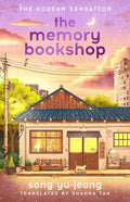Discover a spellbinding novel about a mysterious bookshop that exists outside of time and space, where the past is only a page away… THE MEMORY BOOKSHOP by Song Yu-jeong, now at MPHOnline.com.