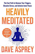 Heavily Meditated - MPHOnline.com