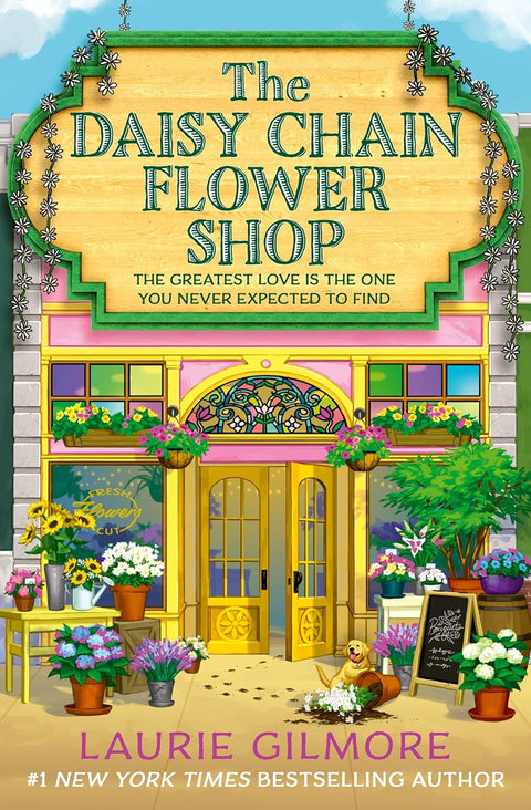 THE DAISY CHAIN FLOWER SHOP: The summer romance set in Dream Harbor from Laurie Gilmore. Now at MPHOnline.com.