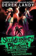 Skulduggery Pleasant: A Small Matter of Impending Catastrophe - MPHOnline.com