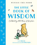 Winnie-the-Pooh may think he is a Bear of Very Little Brain, but this adorable gift book is filled with his very Wise Words and Useful Advice. Celebrate 100 years of this famous bear with WINNIE-THE-POOH: THE LITTLE BOOK OF WISDOM, now at MPHOnline.com.