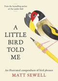 A Little Bird Told Me - MPHOnline.com
