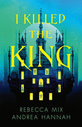I Killed the King - MPHOnline.com