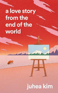 A Love Story from the End of the World (UK) - MPHOnline.com