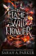 Crystal Bloom #03: To Flame a Wild Flower (UK) - MPHOnline.com